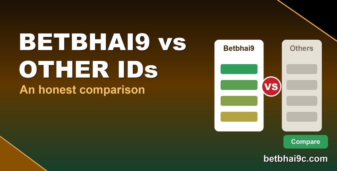 Betbhai9 compared with other exchange betting IDs